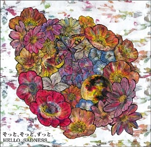HELLO,SADNESS / そっと、そっと、ずっと。 e.p.
