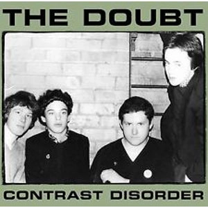 DOUBT (PUNK) / CONTRAST DISORDER (7")
