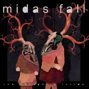MIDAS FALL / MENAGERIE INSIDE