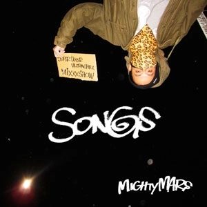 DJ MIGHTY MARS / SONGS -super duper ultra chill mix show-
