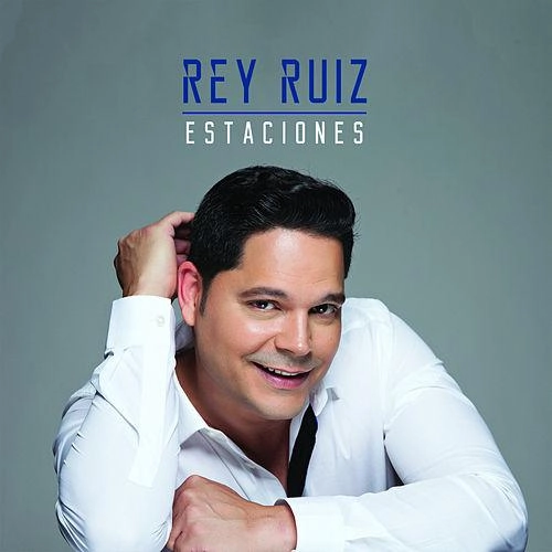 REY RUIZ / レイ・ルイス / ESTACIONES
