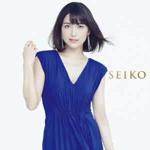 SEIKO NIIZUMA / 新妻聖子 / SEIKO   