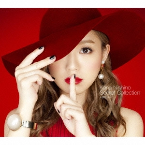 KANA NISHINO / 西野カナ / Secret Collection ~RED~