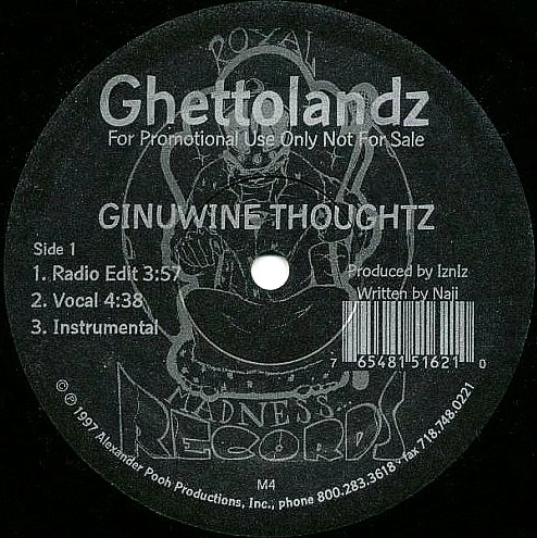 GHETTO LANDZ / GHETTOLANDZ / GINUWINE THOUGHTZ