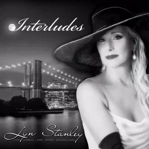 LYN STANLEY / リン・スタンリー / INTERLUDES