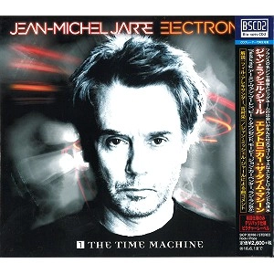 ジャン・ミシェル・ジャール   / ELECTRONICA 1- THE TIME MACHINE / エレクトロニカ1:ザ・タイム・マシーン