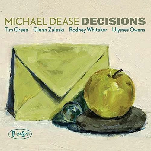 MICHAEL DEASE / マイケル・ディーズ / DECISIONS