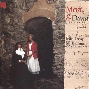 MERIT & DANA / FRAN ORUP TILL BELLMAN