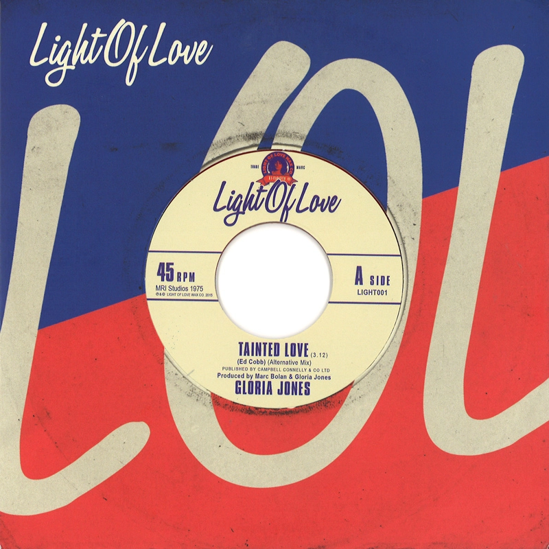 GLORIA JONES / グロリア・ジョーンズ / "TAINTED LOVE / GO NOW (7"")"