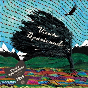 TRES / トレス / Viento Apasionado ~南米の熱き風 / VIENTO APASIONADO