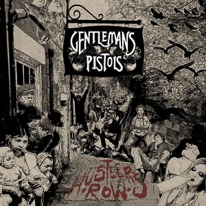 GENTLEMANS PISTOLS / ジェントルマンズ・ピストルズ / ハスラーズ・ロウ
