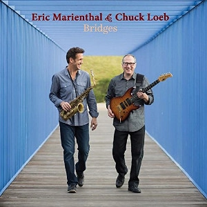 ERIC MARIENTHAL / エリック・マリエンサル / Bridges