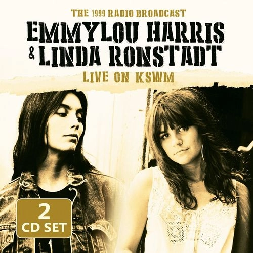EMMYLOU HARRIS & LINDA RONSTADT / LIVE ON KSWM(2CD)
