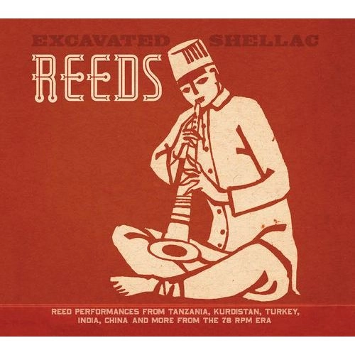 V.A.(EXCAVATED SHELLAC) / EXCAVATED SHELLAC: REEDS