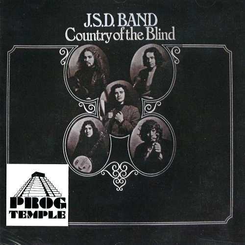 JSD BAND / J.S.D. BAND / COUNTRY OF THE BLIND