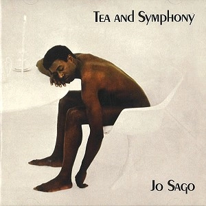 TEA & SYMPHONY / ティー&シンフォニー / JO SAGO: REMASTERED EDITION