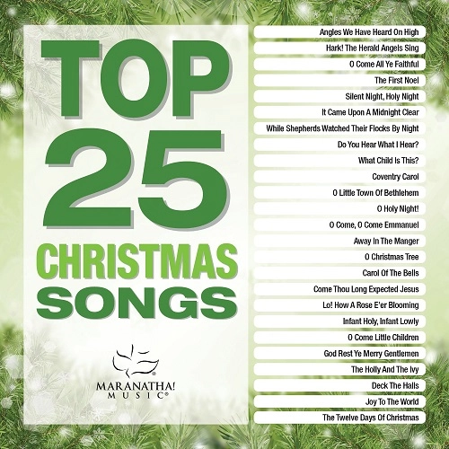 MARANATHA! MUSIC / TOP 25 CHRISTMAS SONGS ?2CD>