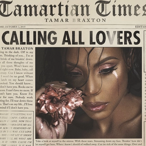 TAMAR BRAXTON / CALLING ALL LOVERS