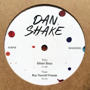 DAN SHAKE / ダン・シェイク / SHAKE EDITS 1