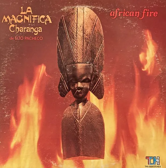ELIO PACHECO / エリオ・パチェーコ / AFRICAN FIRE