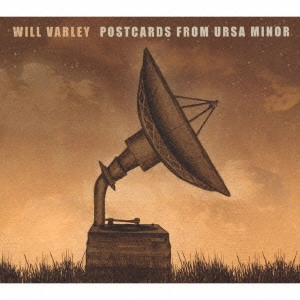 WILL VARLEY / ポストカーズ・フロム・ウーサ・マイナー / POSTCARDS FROM URSA MINOR