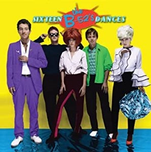 the B-52'S / SIXTEEN DANCES