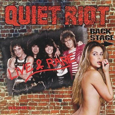 QUIET RIOT / クワイエット・ライオット / LIVE & RARE VOL 1