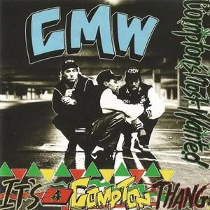 COMPTON'S MOST WANTED / コンプトンズ・モスト・ウォンテッド / IT'S A COMPTON THANG