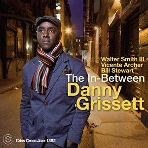 DANNY GRISSETT / ダニー・グリセット / IN-BETWEEN