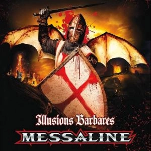 MESSALINE / ILLUSIONS BARBARES<DIGI>