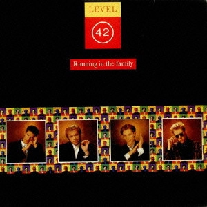LEVEL 42 / レヴェル42 / ラニング・イン・ザ・ファミリー