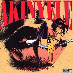 AKINYELE / アキネリ / ヴァギナ・ダイナー