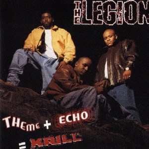 THE LEGION / ザ・リージョン / テーマ+エコー=クリル / Theme + Echo = Krill