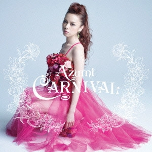 AZUMI / Carnival
