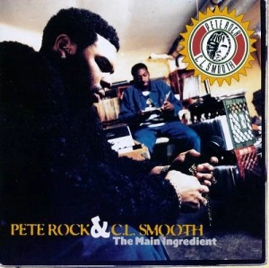 PETE ROCK & C.L. SMOOTH / ピート・ロック&C.L.スムース / メイン・イングリーディエント
