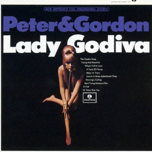 PETER & GORDON / ピーター&ゴードン / レディ・ゴタイヴァ +15 / LADY GODIVA