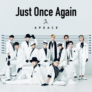 Apeace / Just Once Again