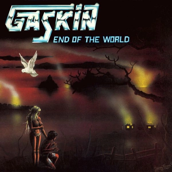 GASKIN / ガスキン / エンド･オブ･ザ･ワールド＜紙ジャケット＞ / END OF THE WORLD