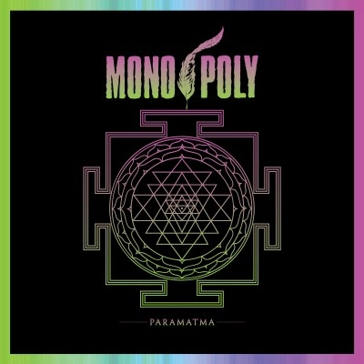 MONO / POLY / PARAMATMA