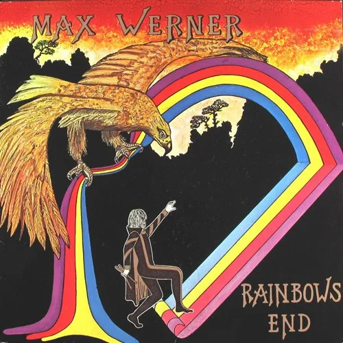 MAX WERNER / RAINBOWS END