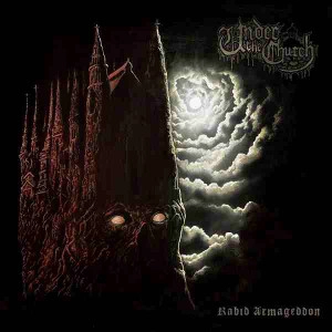 UNDER THE CHURCH / RABID ARMAGEDDON