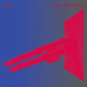 ROTH BART BARON / ATOM