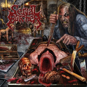 SERIAL BUTCHER / BRUTE FORCE LOBOTOMY