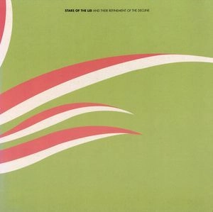 STARS OF THE LID / スターズ・オブ・ザ・リッド / AND THEIR REFINEMENT OF THE DECLINE