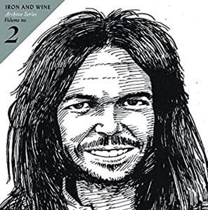 IRON & WINE / アイアン・アンド・ワイン / ARCHIVE SERIES VOLUME NO. 2 +DOWNLOAD CODE