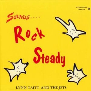 LYNN TAITT / リン・テイト / サウンズ・ロック・ステディー / SOUNDS ROCK STEADY
