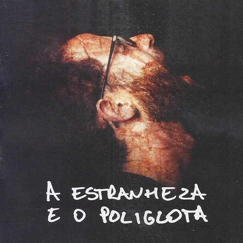 FRED SELVA / フレッヂ・セルヴァ / A ESTRANHEZA E O POLIGLOTA