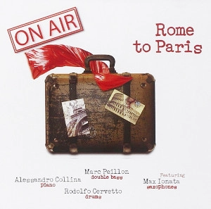 ON AIR / Rome To Paris