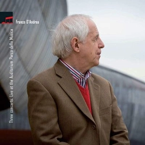 FRANCO D'ANDREA / フランコ・ダンドレア / Three Concerts live at the Auditorium Parco della Musica
