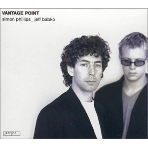 SIMON PHILLIPS & JEFF BABKO / サイモン・フィリップス&ジェフ・バブコ / VANTAGE POINT
